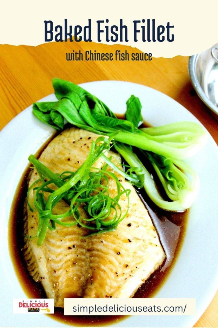 Chinese baked fish (with an amazing Asian fish sauce)